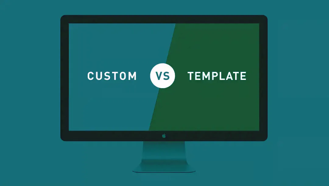 Why Custom Websites Outperform Templates (And When You Should Choose One)